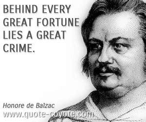 Behind every fortune is a great crime