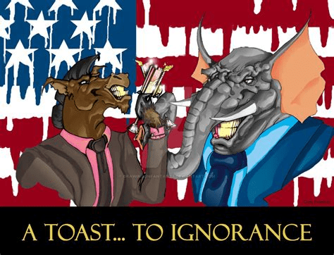 Republicrats a toast to ignorance